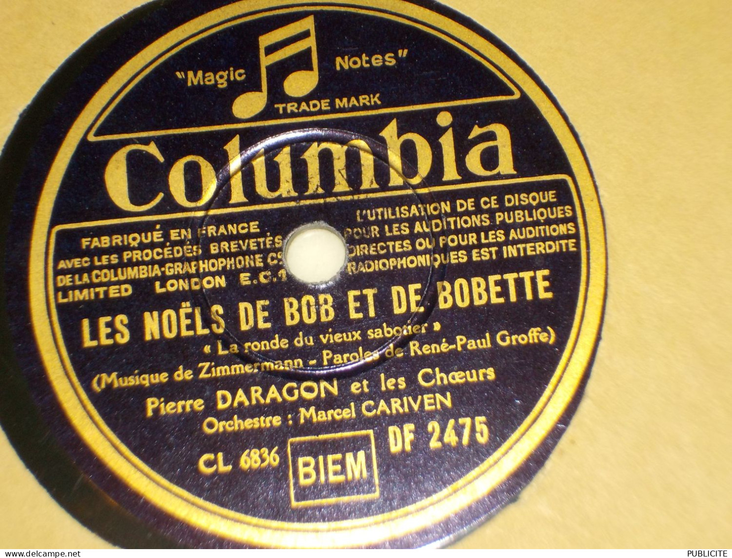 VINYLE  DISQUE 78 TOURS LES NOELS DE BOB ET DE BOBETTE DE PIERRE DARAGON ET FERNANDE MOREAU ET ROBERT BUGUET 1948 - 78 T - Disques Pour Gramophone