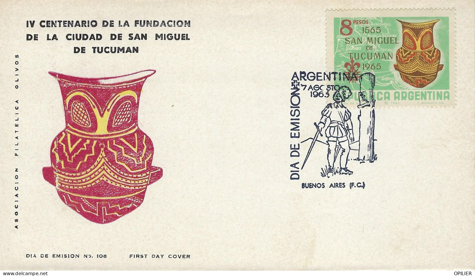 Buenos AIres 1963 4° Centenaire De La Fondation De San Miguel De Tucuman Conquistador épée Armure Soldat - FDC