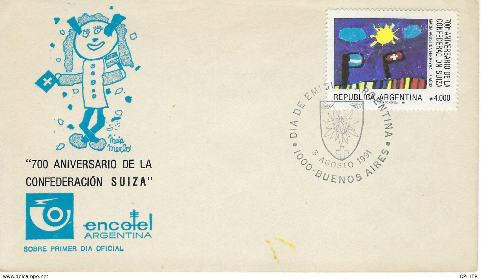 Buenos AIres 1991 700° Anniversaire De La Confédération Suisse Drapeau - FDC