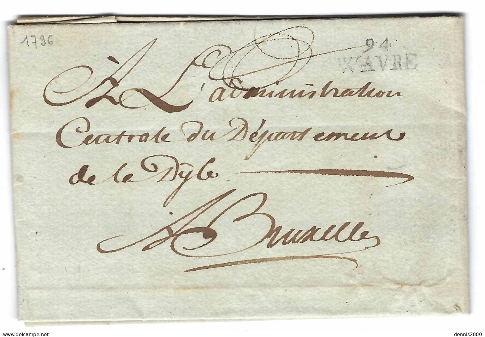 1796 - Lettre De 94 / WAVRE ( La Dyle ) 25 Mm Noir  Pour Bruxelles - 1794-1814 (Période Française)