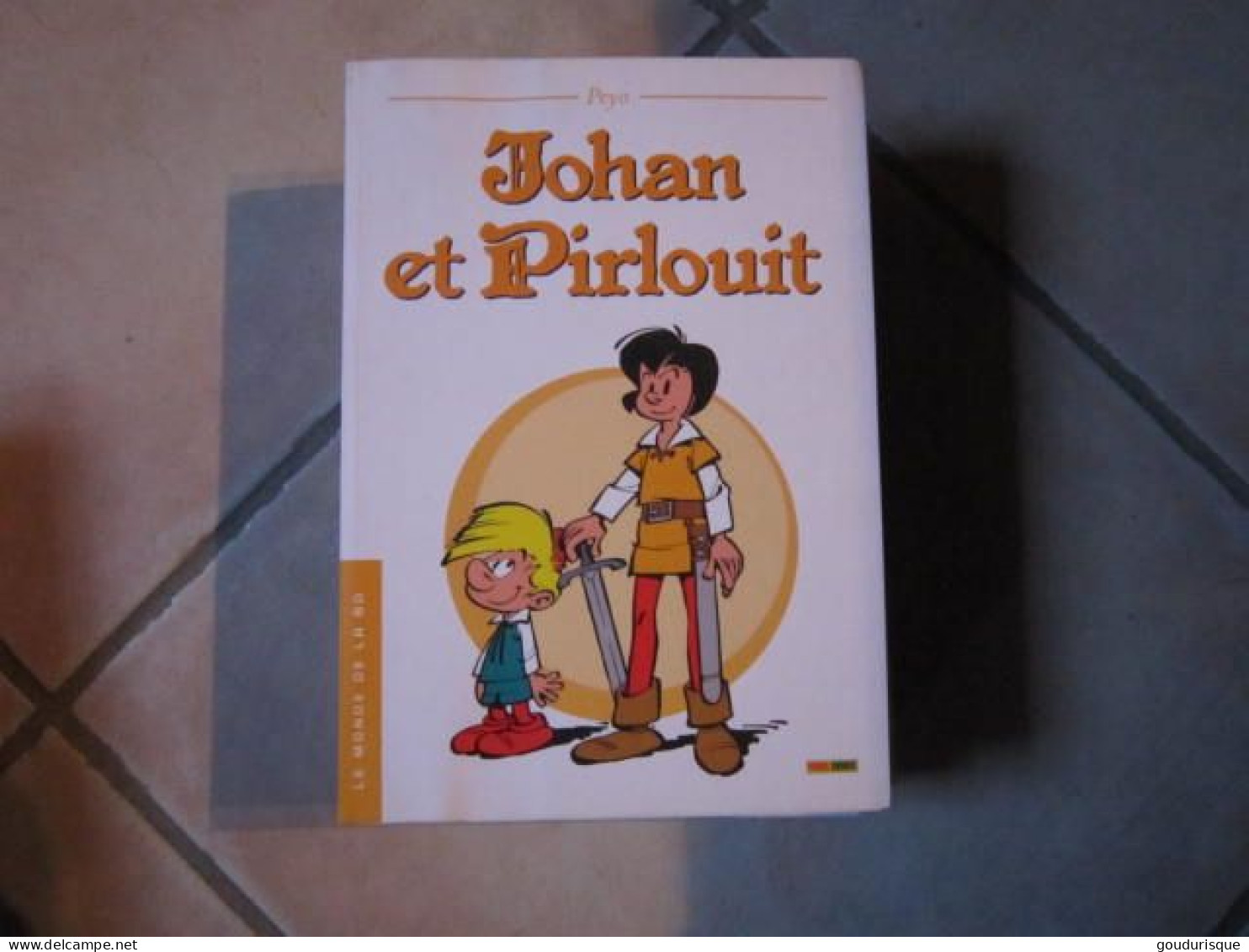 Le Monde De La BD N° 19 JOHAN ET PIRLOUIT    PEYO - Johan Et Pirlouit