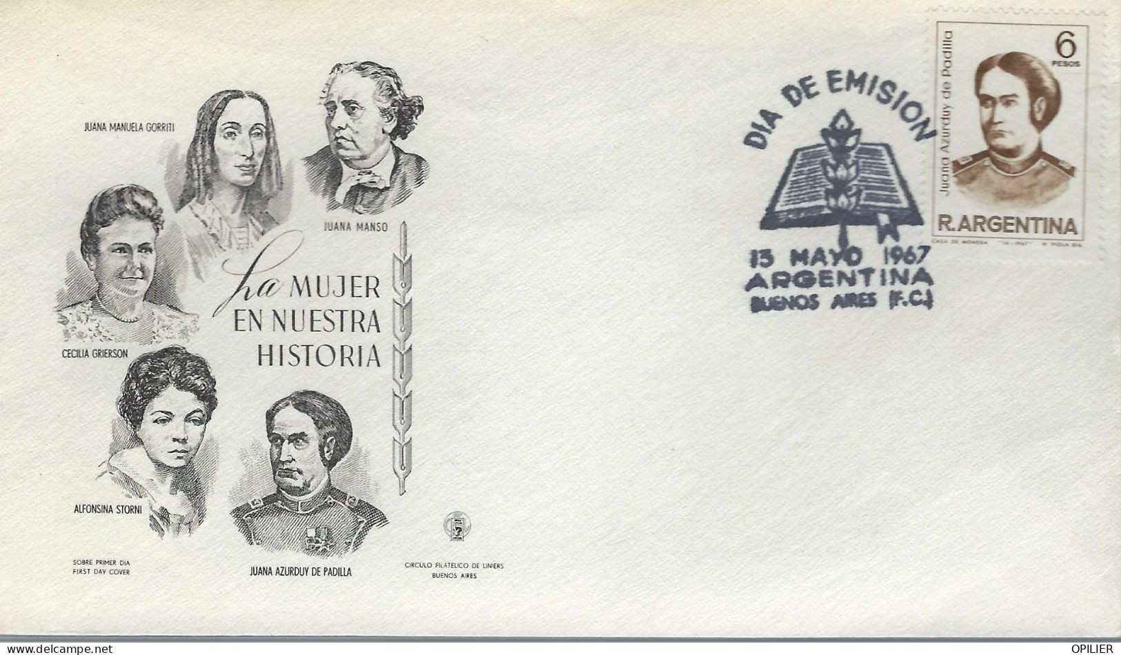 Buenos AIres 1967 émission Timbre Juana Azurduy De Padilla Guerilla Indépendance Amérique Latine Femme Militaire - FDC