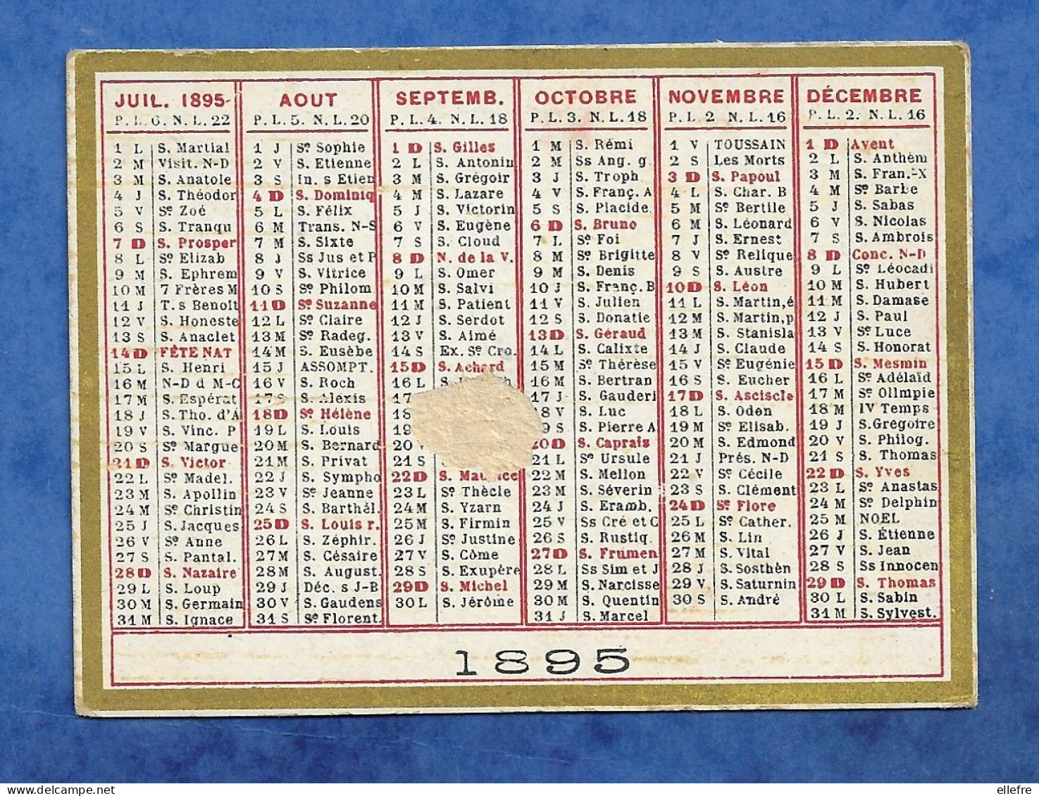 Ancien Calendrier Poche Double Face - 1895 - Format 8, 5 Cm /6, 5 Cm 1 Petit Manque Au Centre Sur 1 Face - Tamaño Pequeño : ...-1900