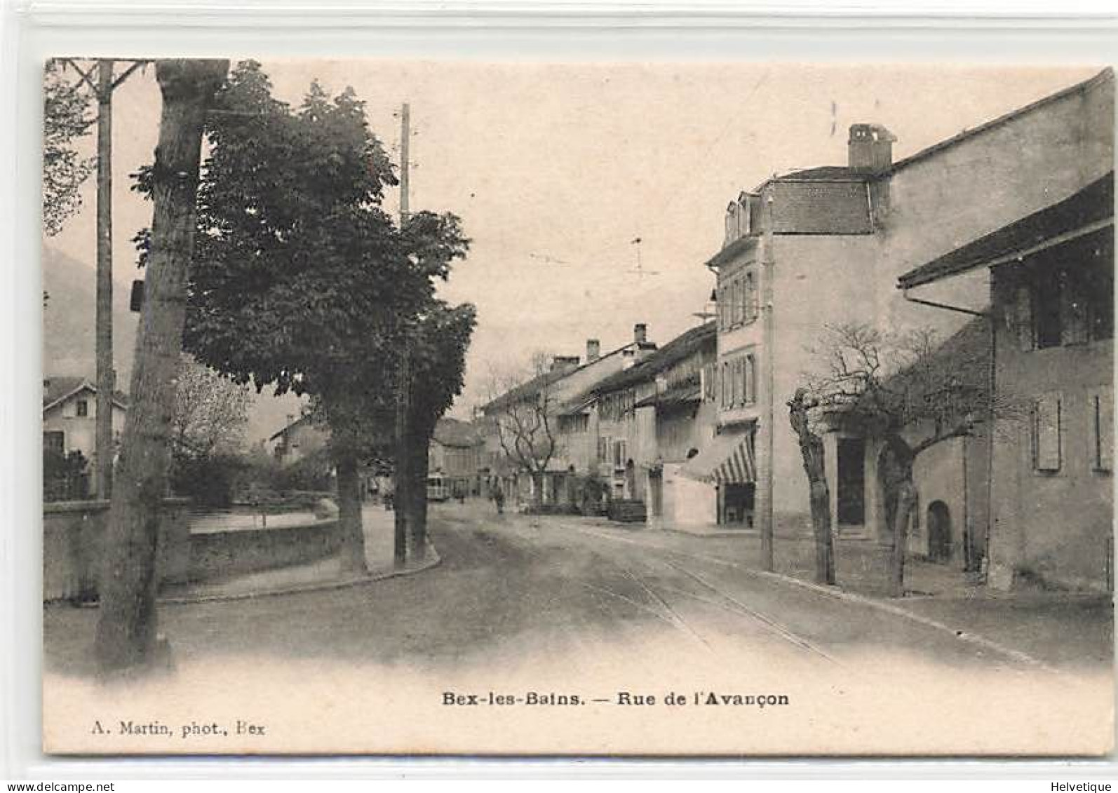 Bex-les-Bains Rue De L'Avançon Rails Et Tram Au Fond - Bex