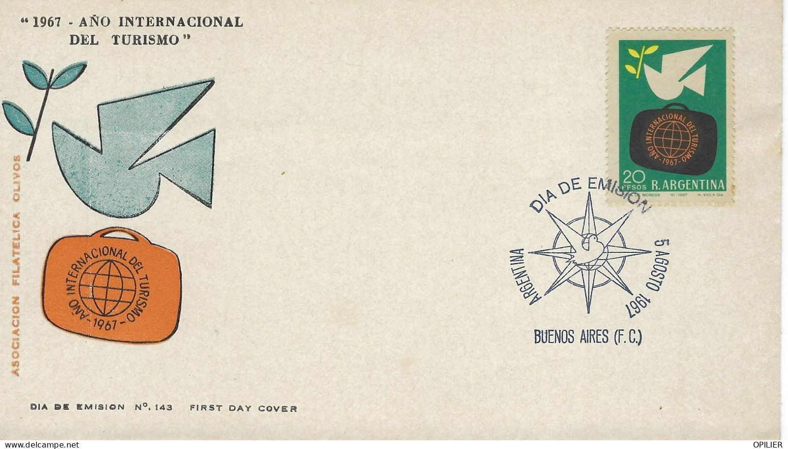 BUENOS AIRES 1967 Année International Du Tourisme Oiseau Olivier Bagage - FDC