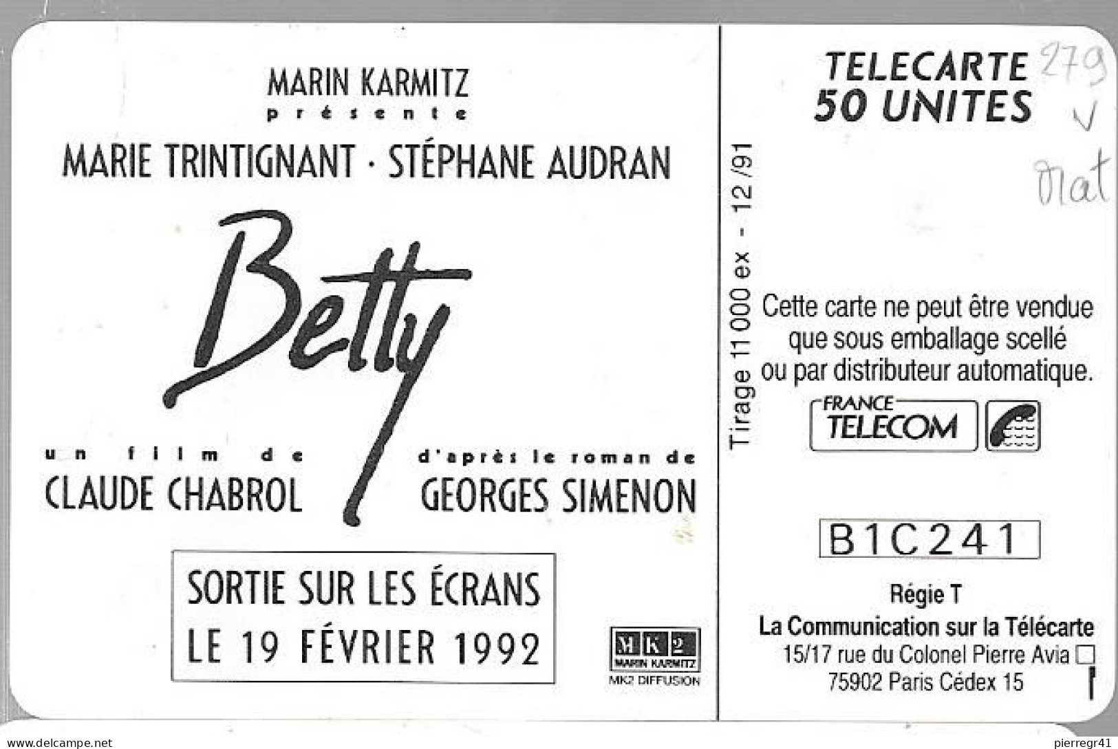 CARTE-PUCE-PRIVEE-PUBLIC-50U-EN279-GemA-12/91-BETTY-R° Mat--V°B1C241-Utilisé-TBE/RARE - 50 Eenheden