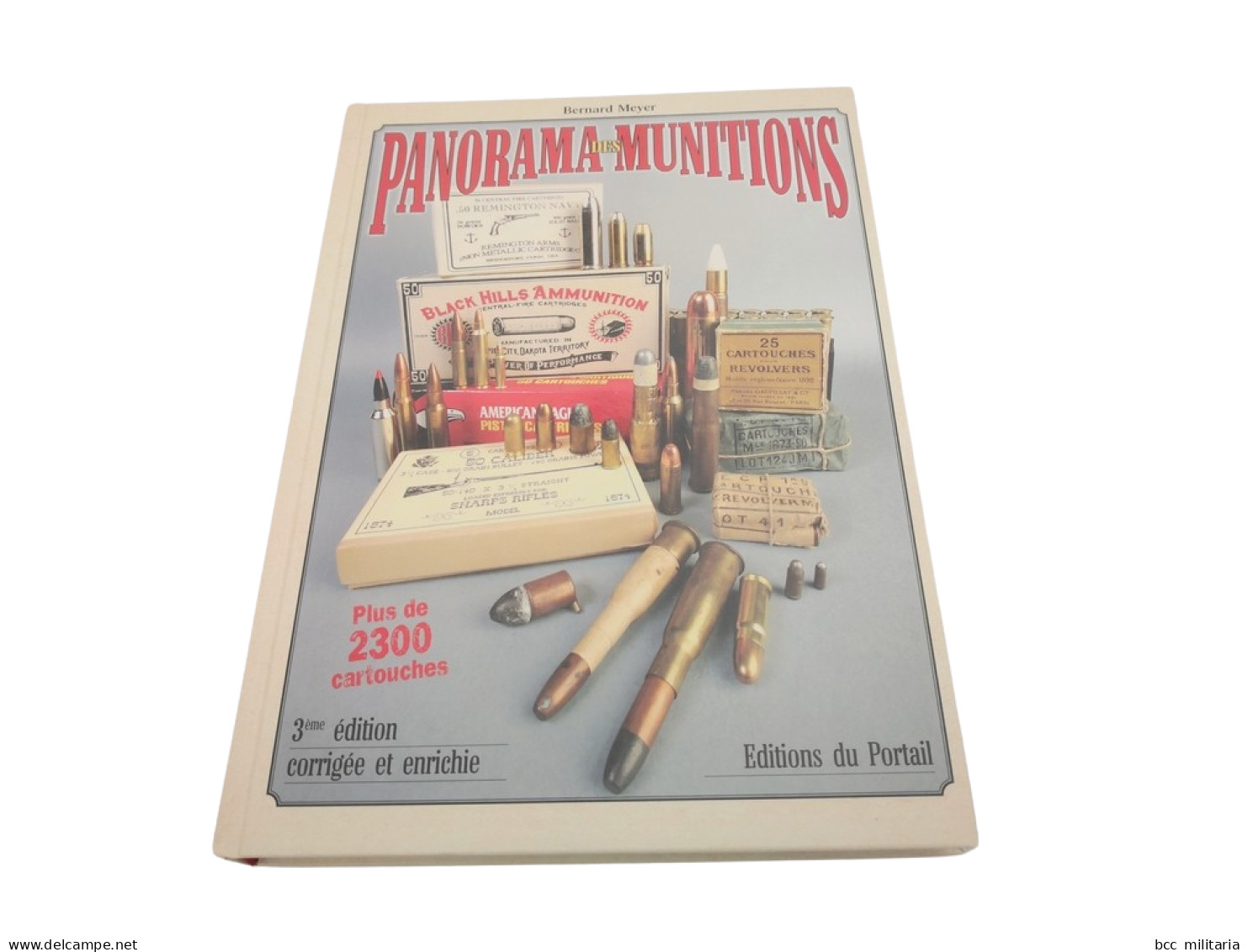 Livre Panorama Des Munitions 3° éditions Corrigée Et Enrichie ( 344 Pages) - Inglés