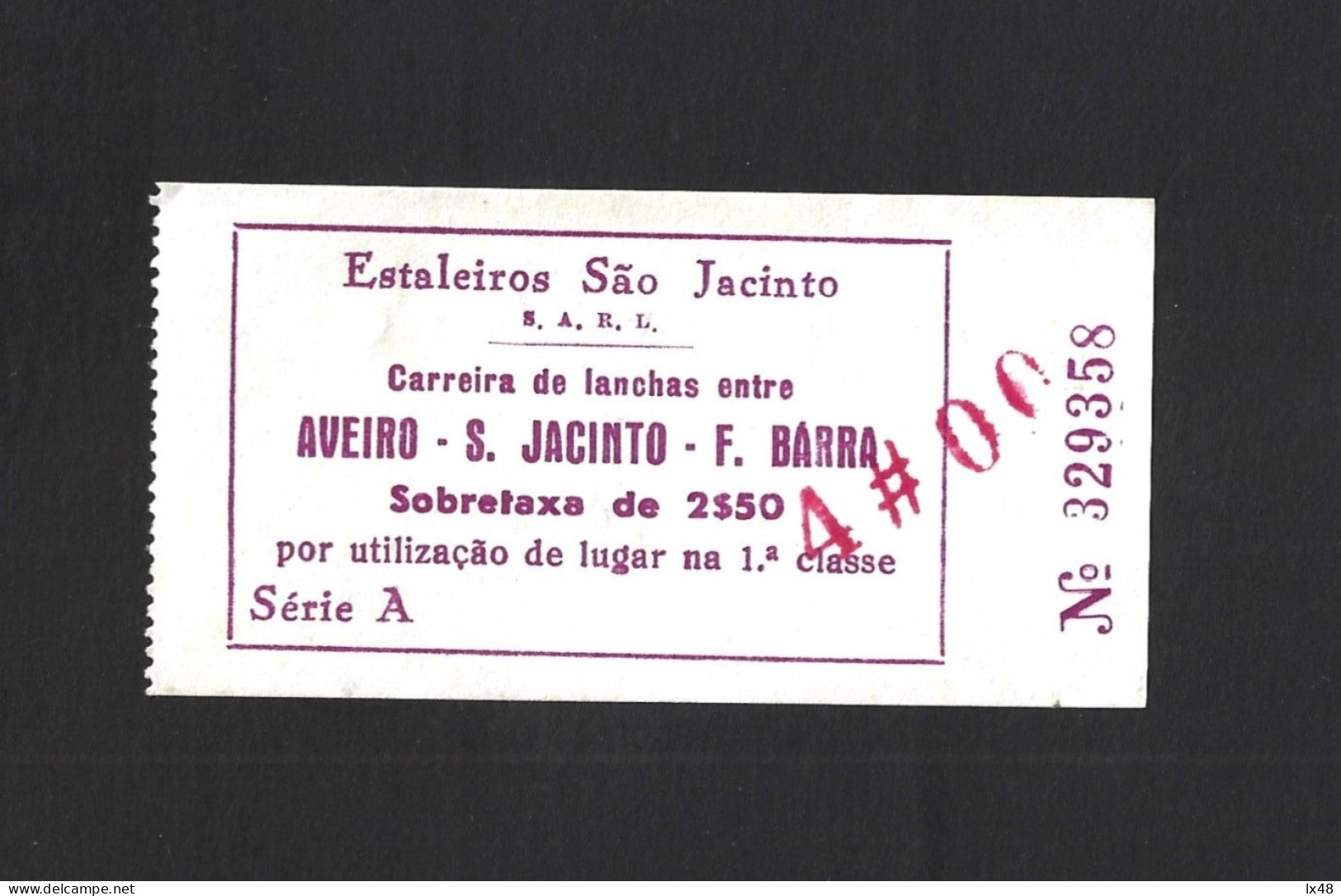 São Jacinto Shipyards, Aveiro. Ticket For Lance Race Between Aveiro, S. Jacinto And Forte Barra. Price Surcharge 4$00 Ra - Europe