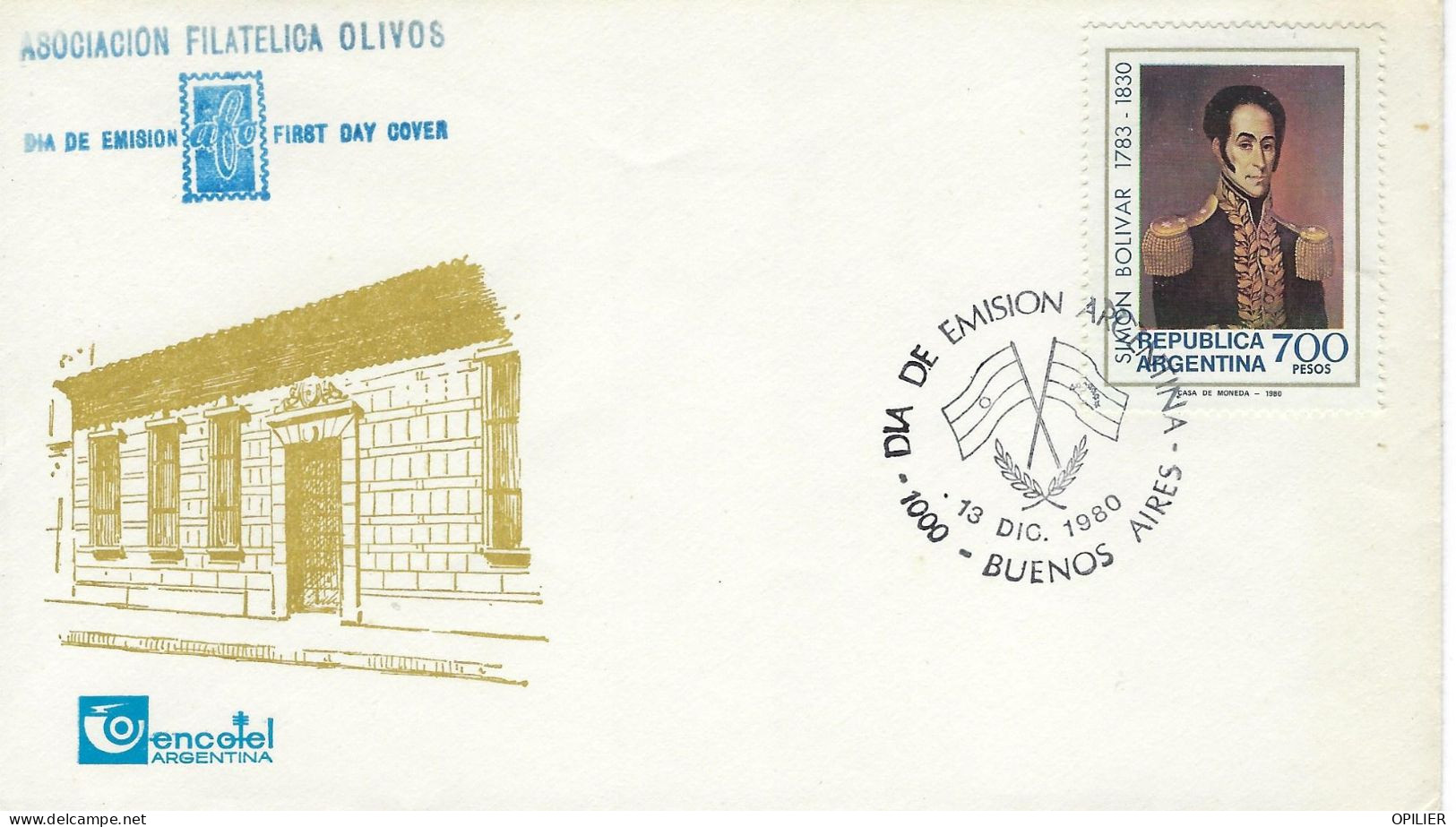 BUENOS AIRES 1980 Simon Bolivar Guerre D'indépendance De L'Amérique Du Sud - FDC