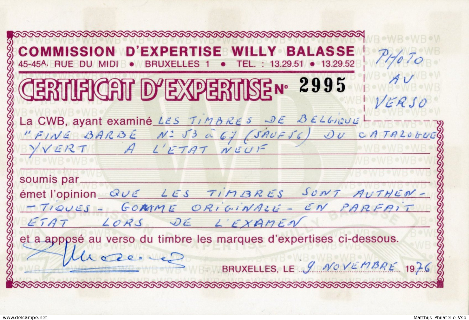 [** SUP] N° 53/67, 'fine Barbe', La Série Complète - Certificat Photo Willy Balasse - Cote: 2750€ - 1893-1900 Schmaler Bart