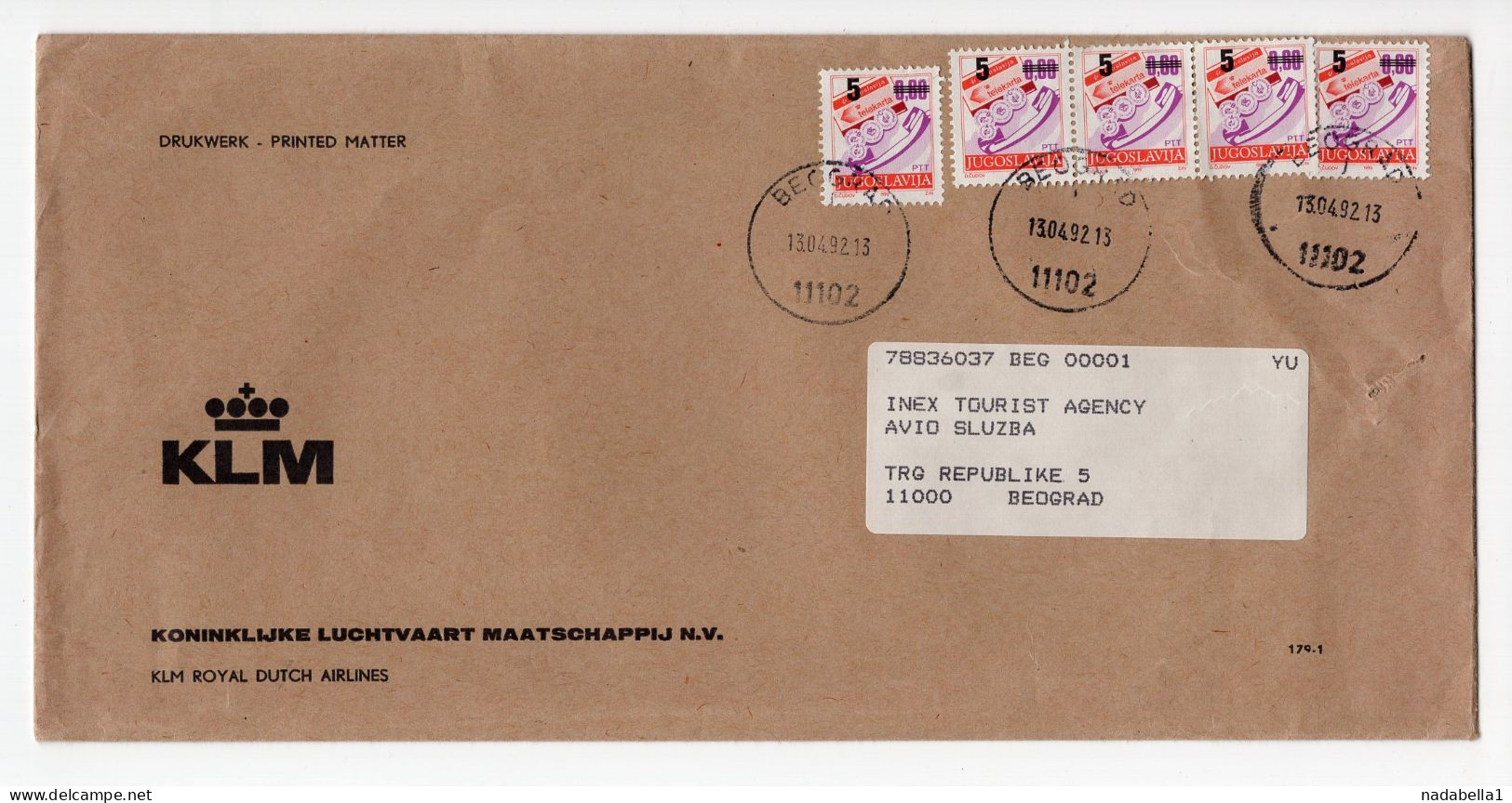 1992. YUGOSLAVIA,SERBIA,BELGRADE LOCO,KLM AIRLINE HEADED COVER,PRINTED MATTER,5 X 0.60 D. OVERPRINTED,INFLATIO MAIL - Lettres & Documents