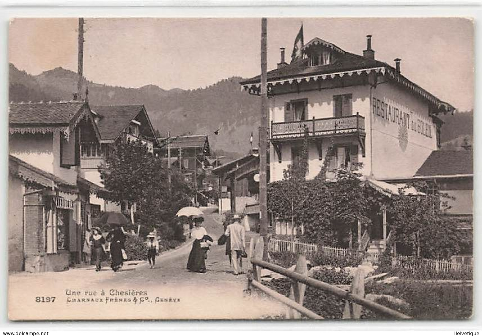 Une Rue à Chesières (Ollon) Animée Restaurant Du Soleil. - Ollon