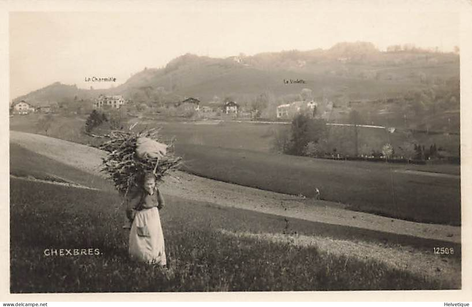 Chexbres Femme Qui Porte Un Fagot De Bois Porteuse La Charmille La Violette - Chexbres