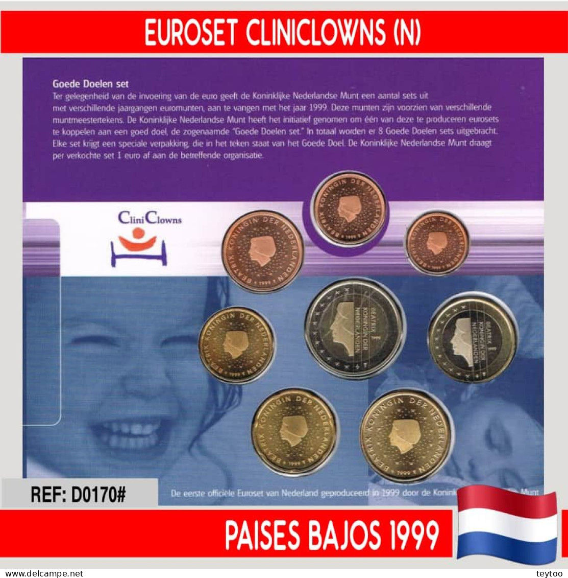 D0170# Países Bajos 1999. Euroset CliniClowns (UNC) - Pays-Bas