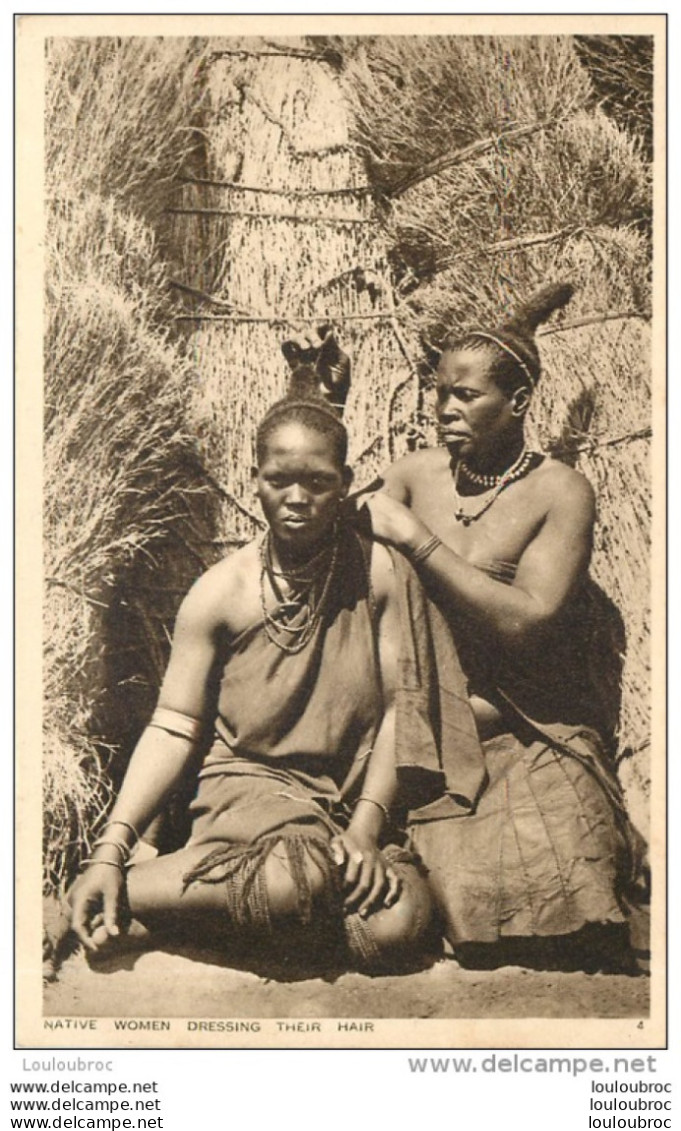 NATIVE WOMEN DRESSING THEIR HAIR - South Africa