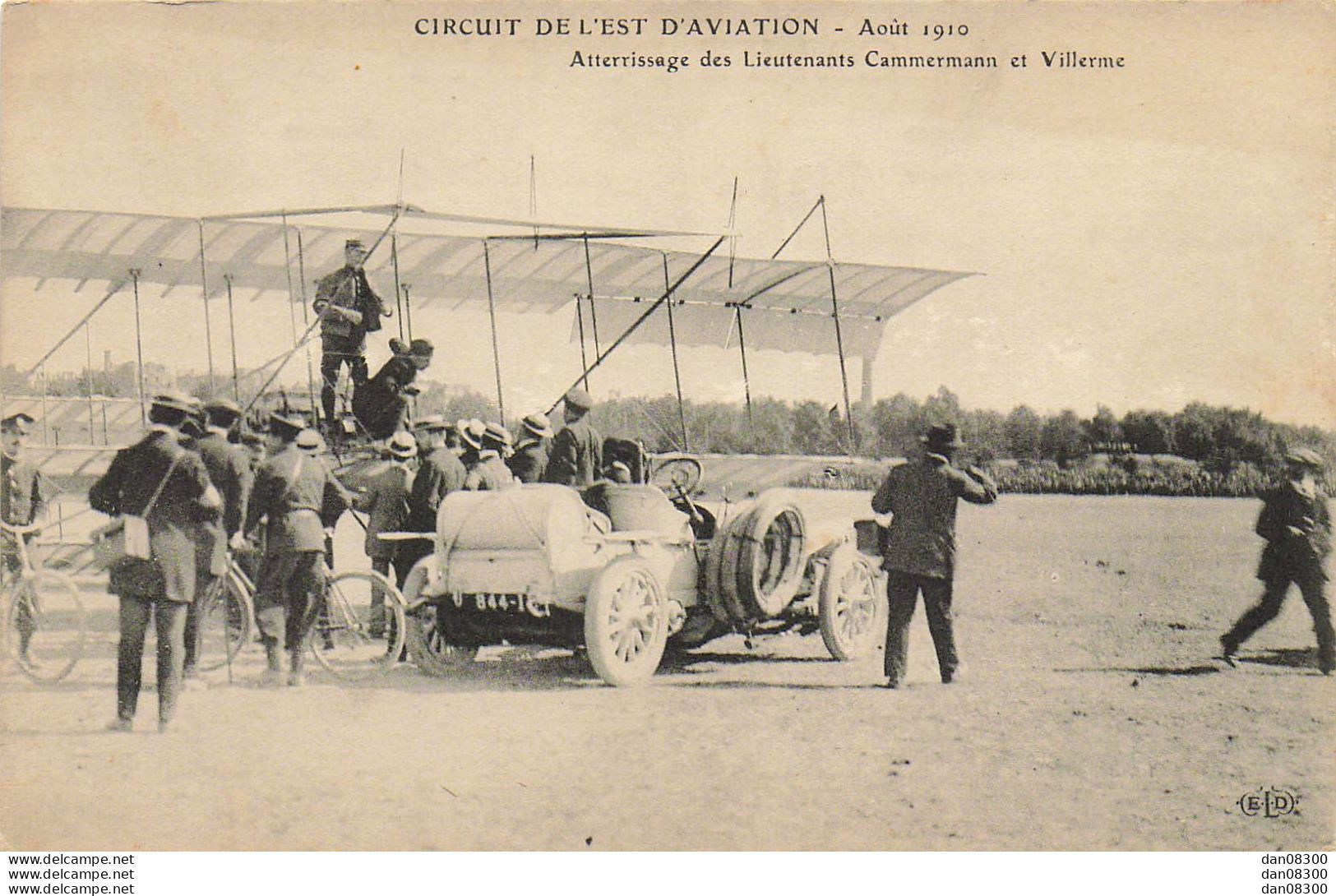 CIRCUIT DE L'EST D'AVIATION AOUT 1910 ATTERRISSAGE DES LIEUTENANTS CAMMERMANN ET VILLERME - Demonstraties