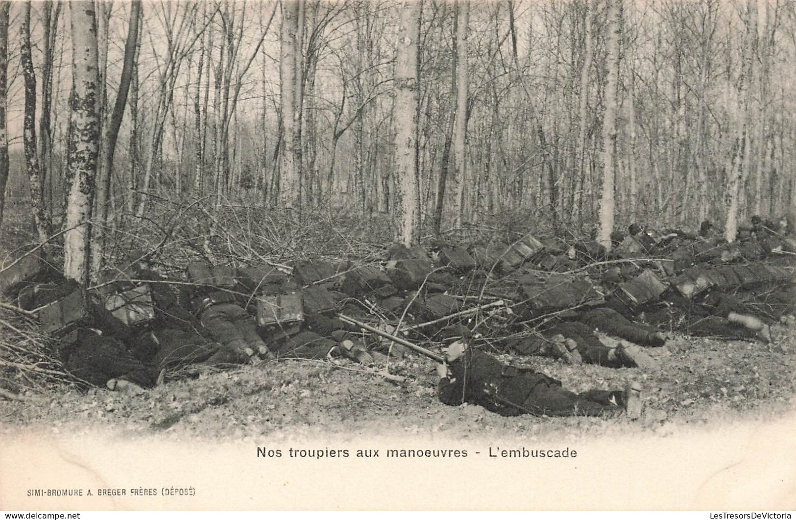 MILITARIA - Nos Troupiers Aux Manoeuvres - L'embuscade - Soldats - Carte Postale Ancienne - Personen