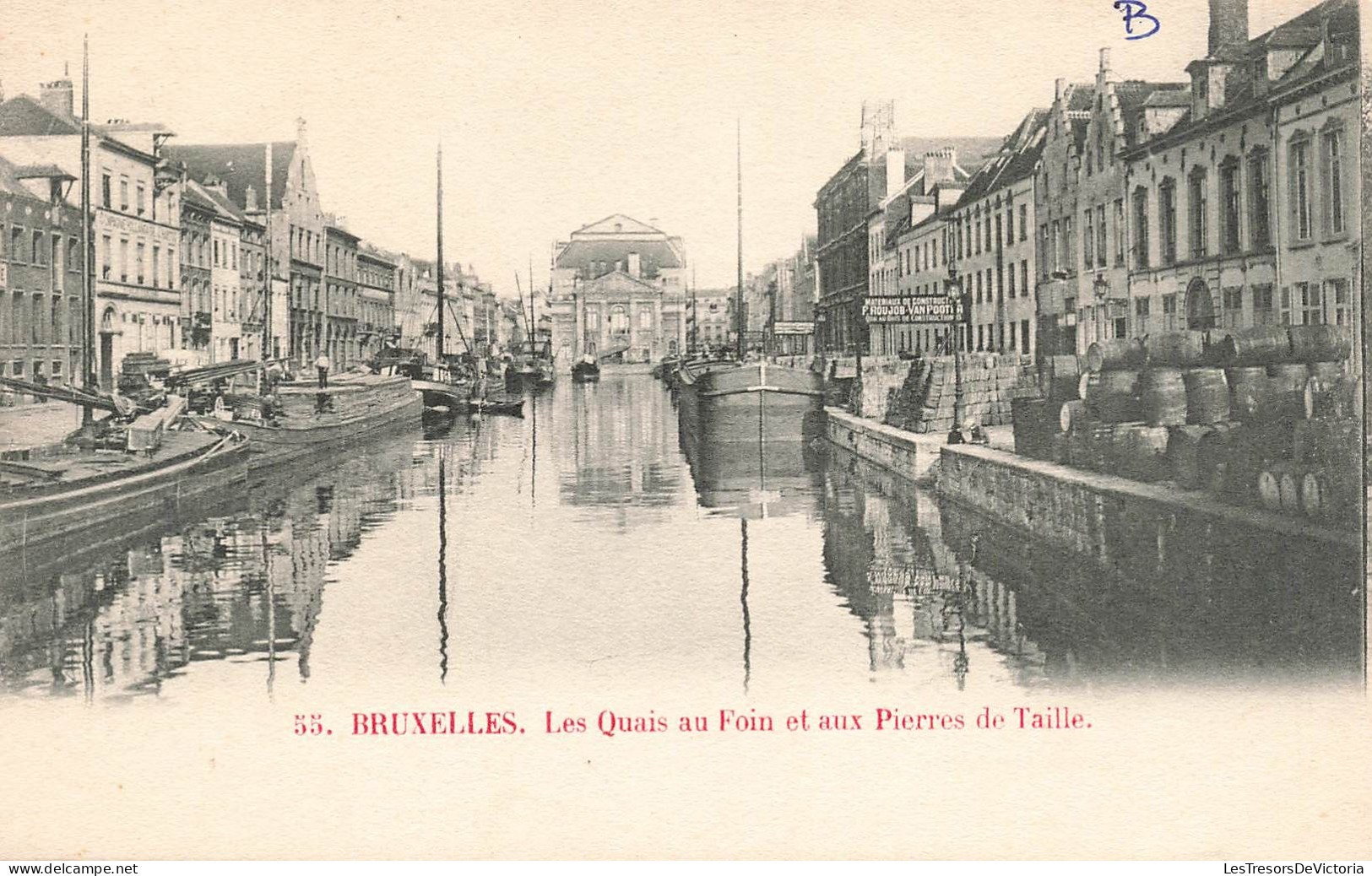 BELGIQUE - Bruxelles - Quai Aux Foin Et Aux Pierres De Taille - Carte Postale Ancienne - Autres & Non Classés