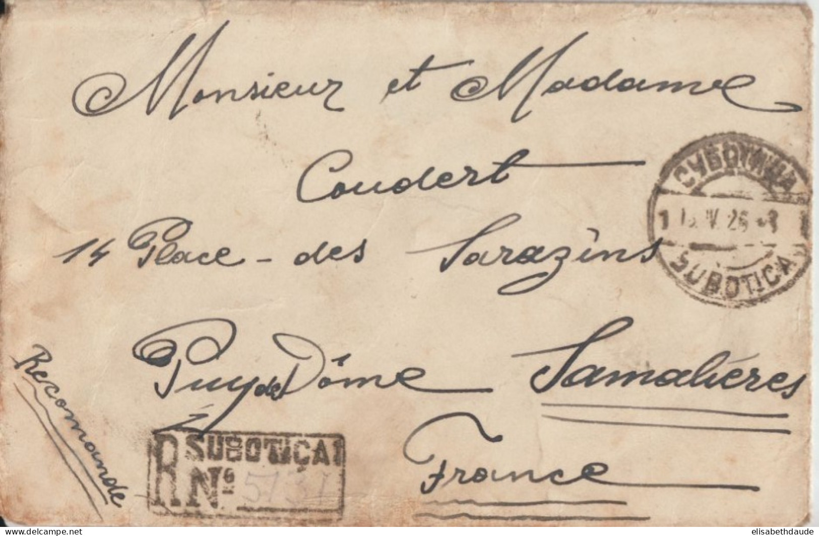 YOUGOSLAVIE - 1926 - ENVELOPPE RECOMMANDEE De SUBOTICA (SERBIE) => CHAMALIERES (PUY DE DOME) - Cartas & Documentos