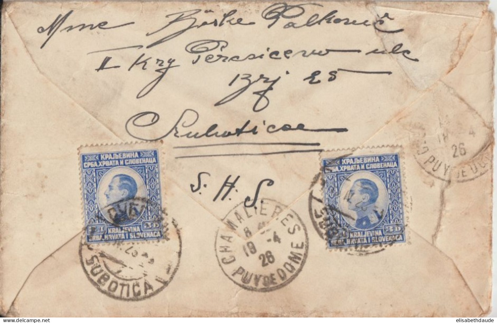 YOUGOSLAVIE - 1926 - ENVELOPPE RECOMMANDEE De SUBOTICA (SERBIE) => CHAMALIERES (PUY DE DOME) - Briefe U. Dokumente