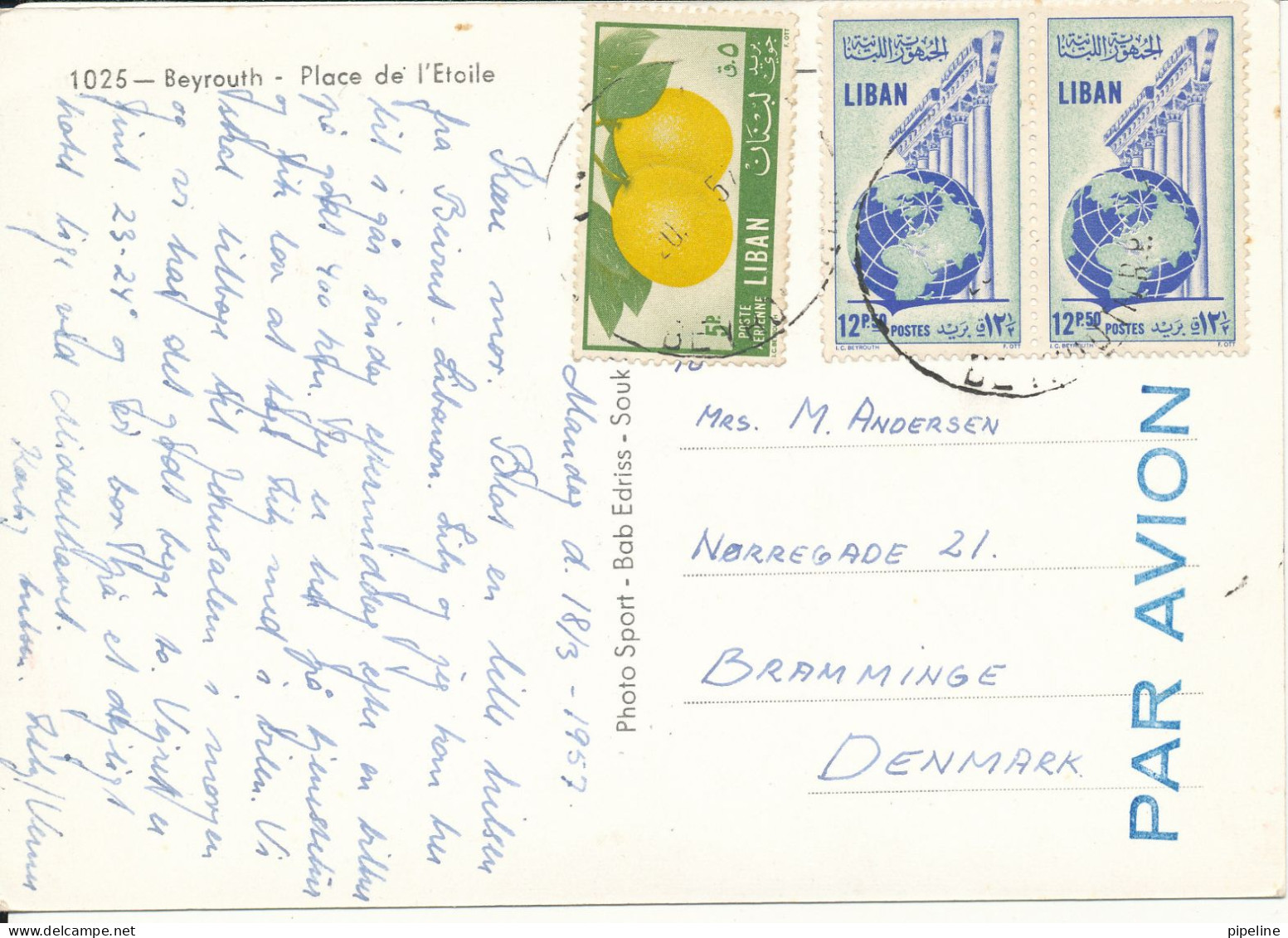 Lebanon Postcard Sent To Denmark Beyrouth 18-3-1957 (Beyrouth Place De L'Etoile) - Liban
