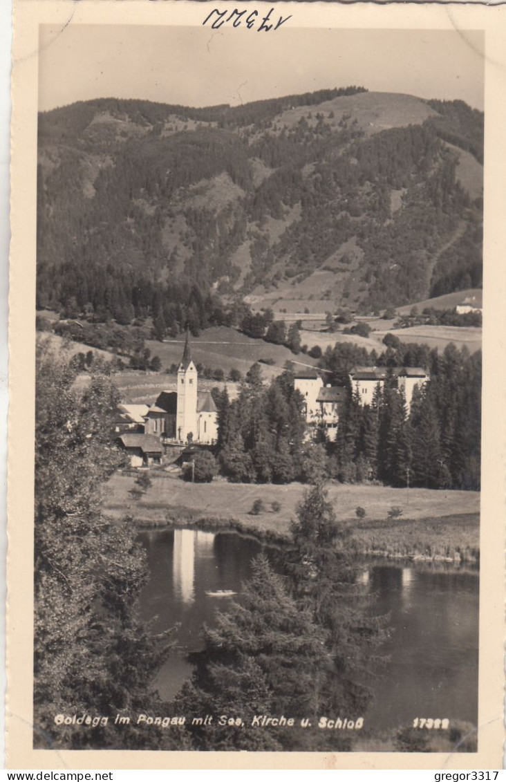 E1792) GOLDEGG Im PONGAU Mit See U. Schloß ALT ! - Goldegg