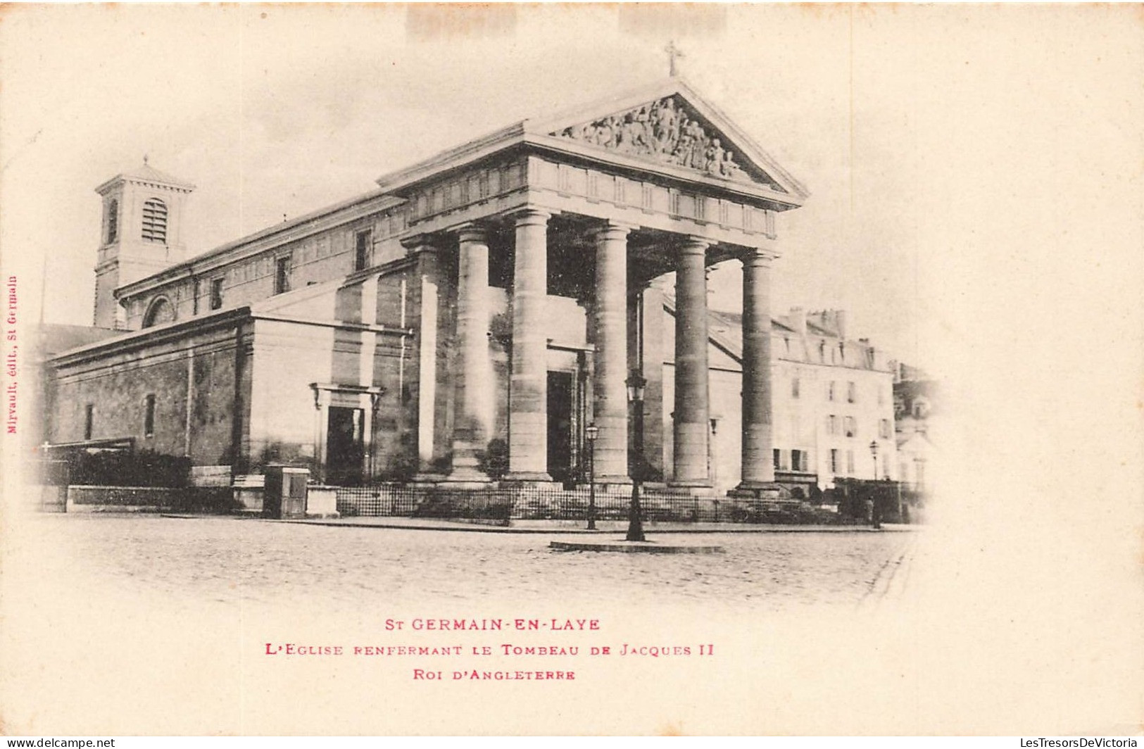 FRANCE - Saint Germain En Laye - L'église Renferment Le Tombeau De Jacques Ll Roi D'Angleterre - Carte Postale Ancienne - St. Germain En Laye