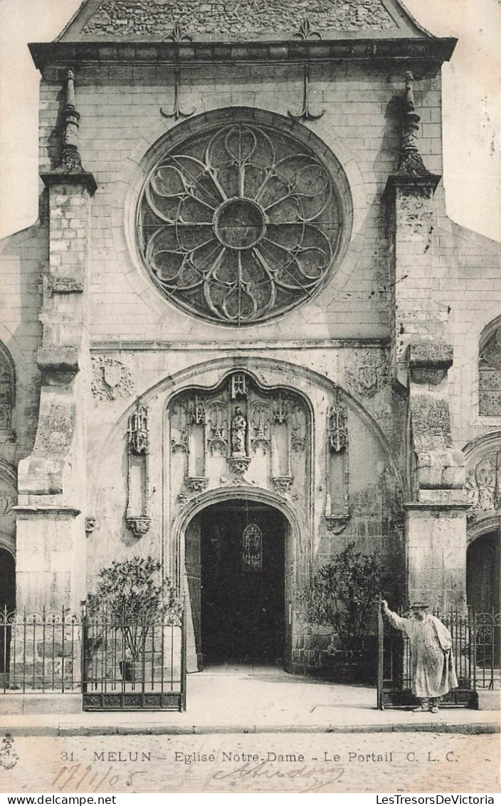 FRANCE - Melun - Eglise Notre-Dame - Le Portail - Carte Postale Ancienne - Melun