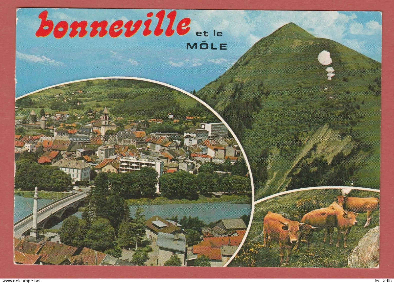CP 74 BONNEVILLE 7 Massif Du Mole - Bonneville