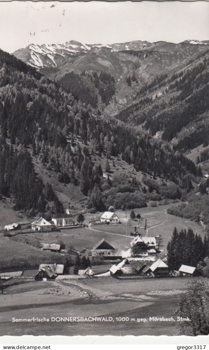 E1853) DONNERSBACH - DONNERSBACHWALD - 1000m Geg. Mörsbach - Steiermark - Tolle Alte S/W AK - Häuser Kirche ALT - Donnersbach (Tal)