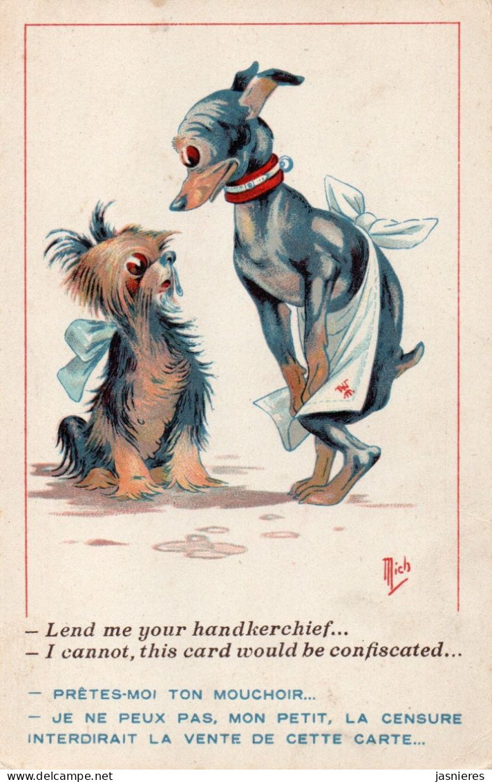 Mich - SID 7043 - Chiens - "Prêtes-moi Ton Mouchoir ..." -  Vers 1925 - Mich