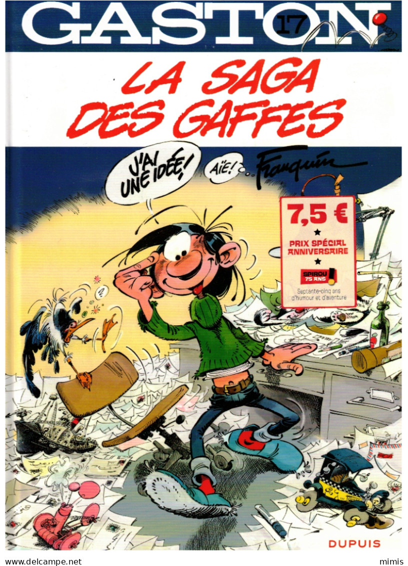 GASTON        La Saga Des Gaffes N° 17 - Gaston