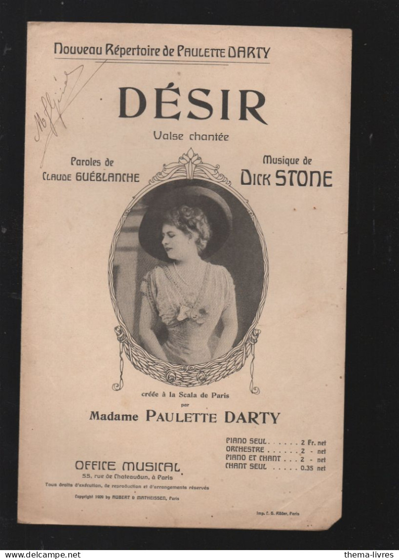 Partition "petit Format"  (ancienne) Paulette DARTY   DESIR   1909    (M6219 /L) - Other & Unclassified