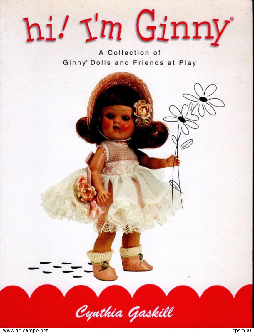 Livre - HI! I'M Ginny; A Collection Of Ginny And Friends At Play, 68 Pages 2000 - Figurine