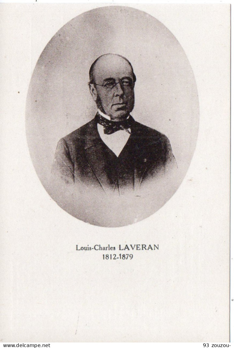 Louis Charles LAVERAN ( Père ) Né à Dunkerque Epidemiologiste Père De Laveran Paludism Malaria Prix Nobel - Premio Nobel