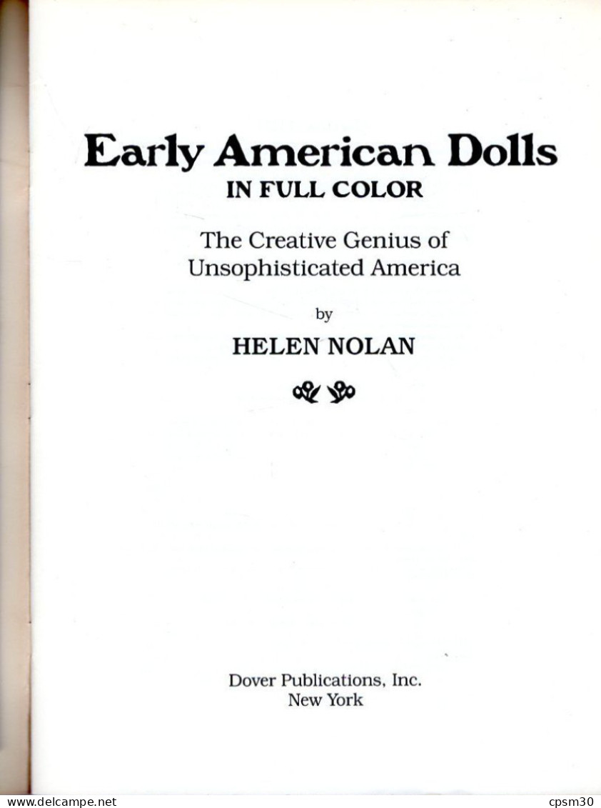 Livre, EARLY AMERICAN DOLLS, IN FULL COLOR, The Créative Genius Of Unsophisticated America Par Helen Nolan 36 Pages 1986 - 1950-Now