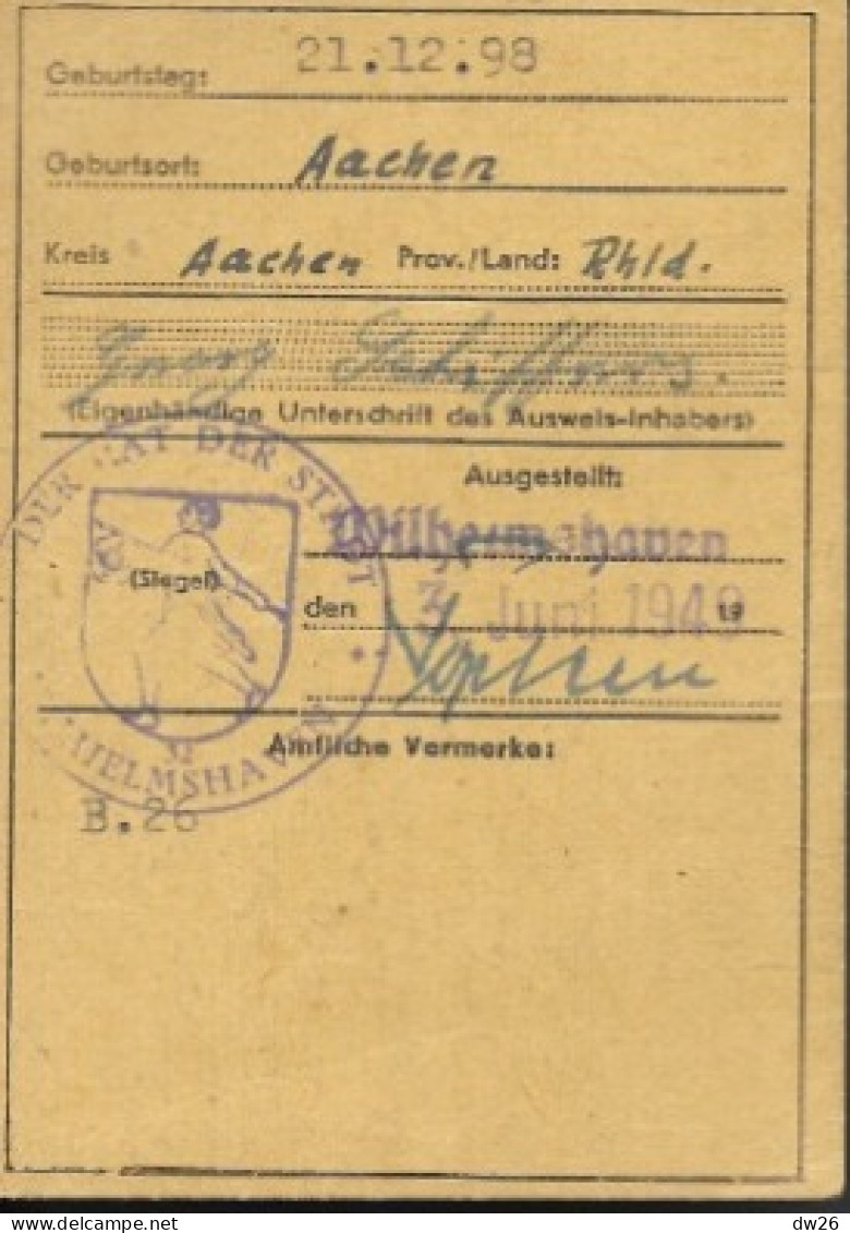 Ausweis - Carte D'identité De Réfugié 1949 (G. Schiffers) Flüchtlingsausweis Wilhelmshaven, Land Niedersachsen - Documents Historiques