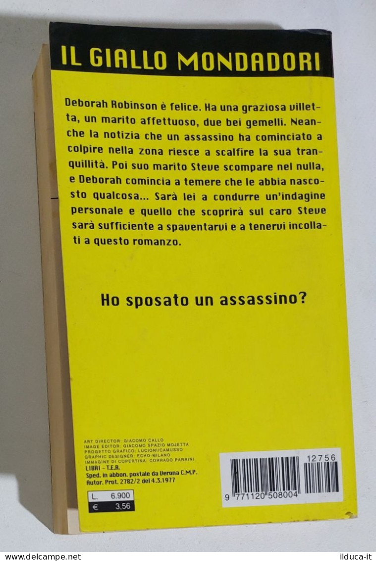 24411 IL Giallo Mondadori Nr 2756 - Carlene Thompson C'è Qualcosa Di Strano 2001 - Krimis