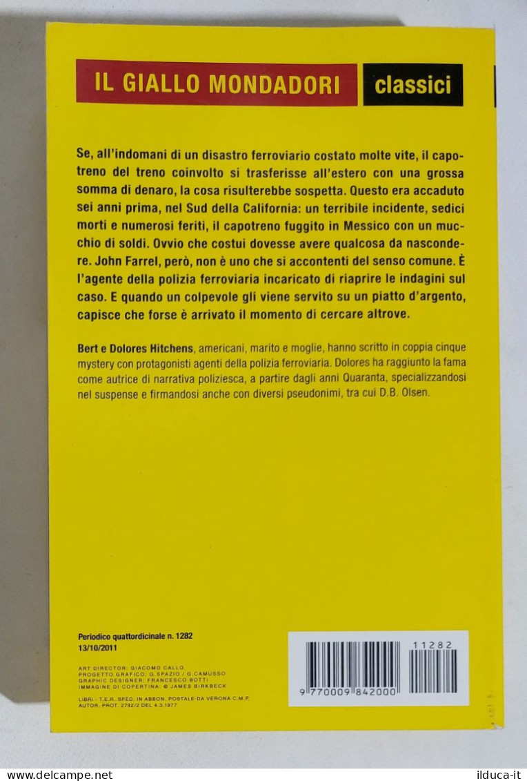 58700 Giallo Mondadori Classici N 1282 - Hitchens - Rapido Per L'aldilà 2011 - Politieromans En Thrillers