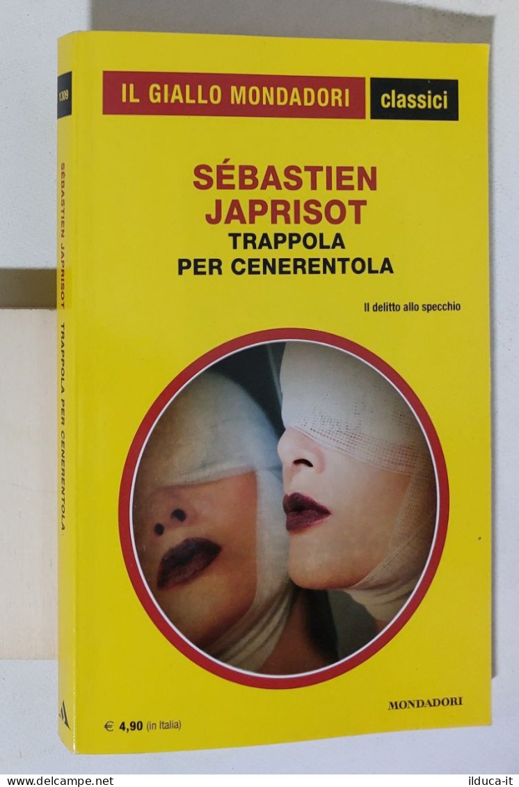 58716 Giallo Mondadori Classici N 1309 - Japrisot Trappola Per Cenerentola 2012 - Policiers Et Thrillers