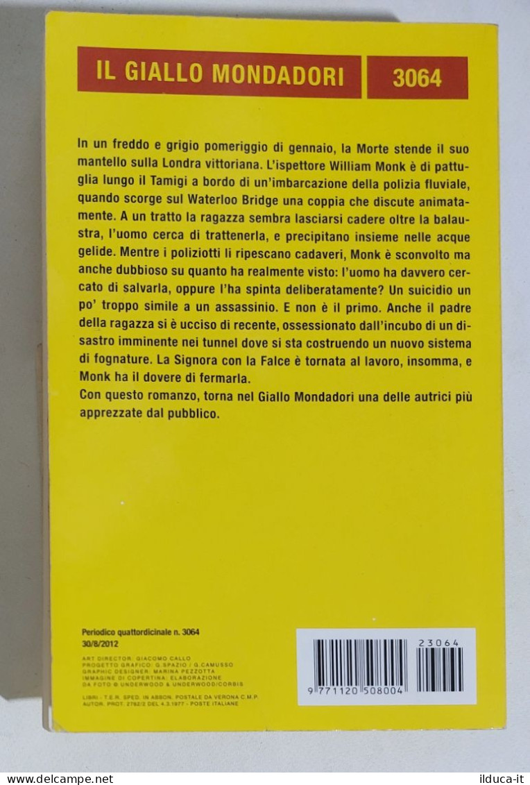 58724 Giallo Mondadori N 3064 - Anne Perry - Il Fiume Mortale - 2012 - Gialli, Polizieschi E Thriller