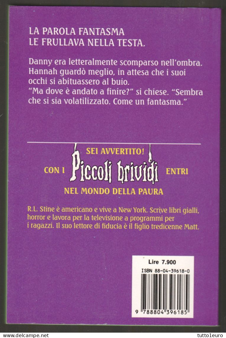 PICCOLI BRIVIDI - R. L. STINE - N° 10 - IL  FANTASMA DELLA PORTA ACCANTO - 3 ADESIVI RIMASTI - Enfants Et Adolescents