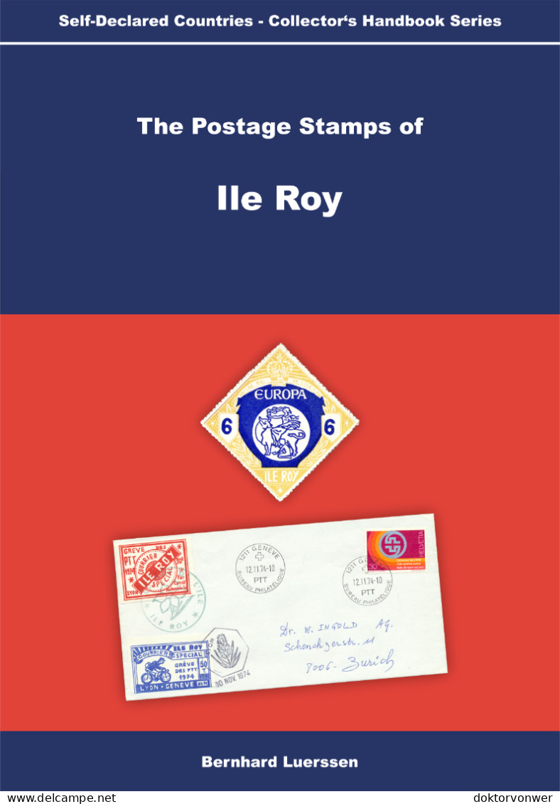 Ile Roy (France) - Illustrated Collector's Handbook - Cinderella Stamps, 89 Pages, English - Cenicientas
