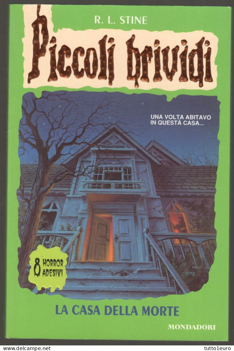 PICCOLI BRIVIDI - R. L. STINE - N° 1 - LA CASA DELLA MORTE - NESSUN  ADESIVO RIMASTO - Enfants Et Adolescents