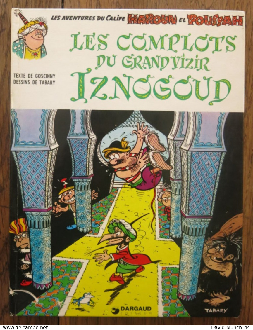 (BD) Les Complots Du Grand Vizir Iznogoud De Goscinny Et Tabary. Dargaud éditeur. 1979 - Iznogoud