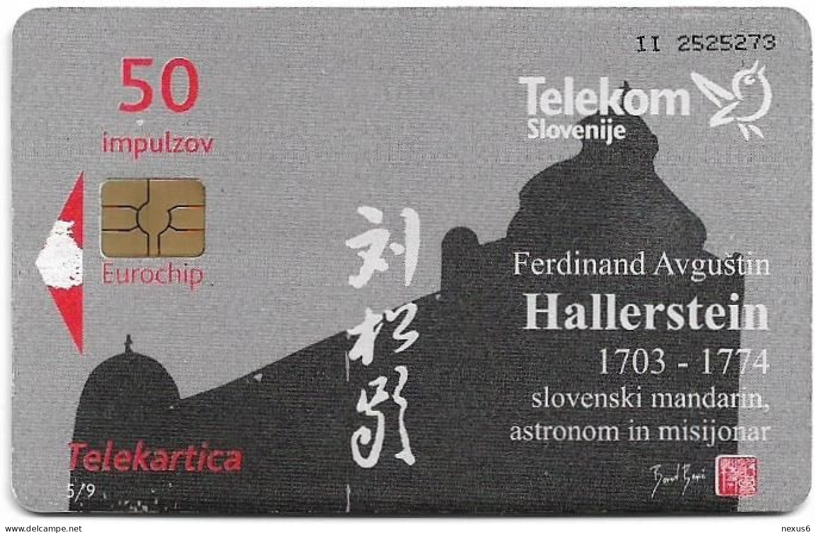 Slovenia - Telekom Slovenije - Mandarin F. A. Hallerstein - 5/9, Gem5 Red, Long Cn., 10.2007, 50Units, 5.000ex, Used - Slovenia
