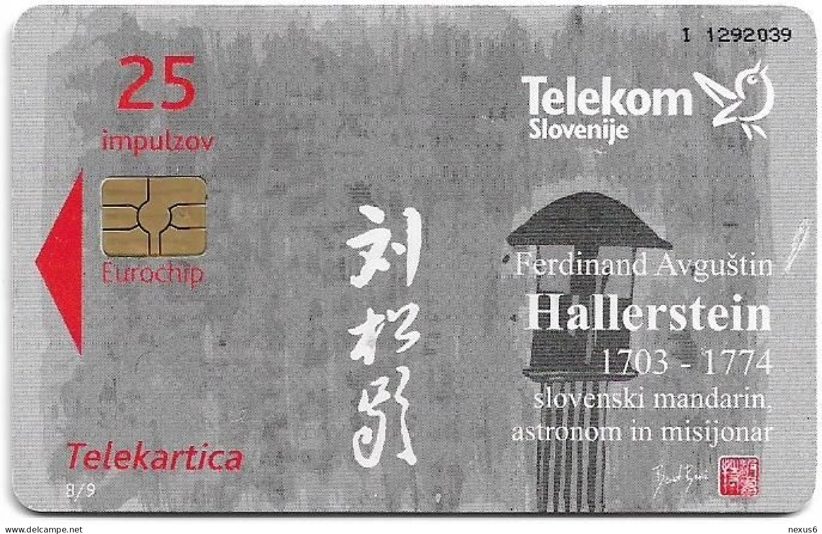 Slovenia - Telekom Slovenije - Mandarin F. A. Hallerstein - 8/9, Gem5 Red, Short Cn., 10.2007, 25Units, 5.000ex, Used - Eslovenia