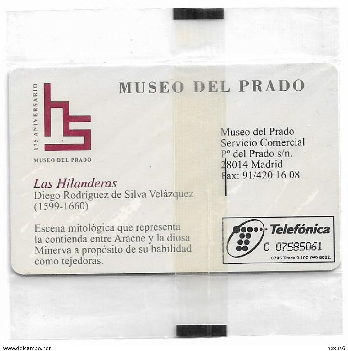 Spain - Telefónica - Museo Del Prado - Las Hilanderas - P-140 - 07.1995, 250PTA, 9.100ex, NSB - Privatausgaben