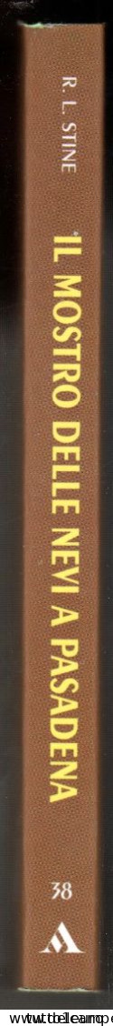 PICCOLI BRIVIDI - R. L. STINE - N° 38 - IL MOSTRO DELLE NEVI A PASADENA - COMPLETO DI 8 ADESIVI  - MONDADORI - Niños Y Adolescentes