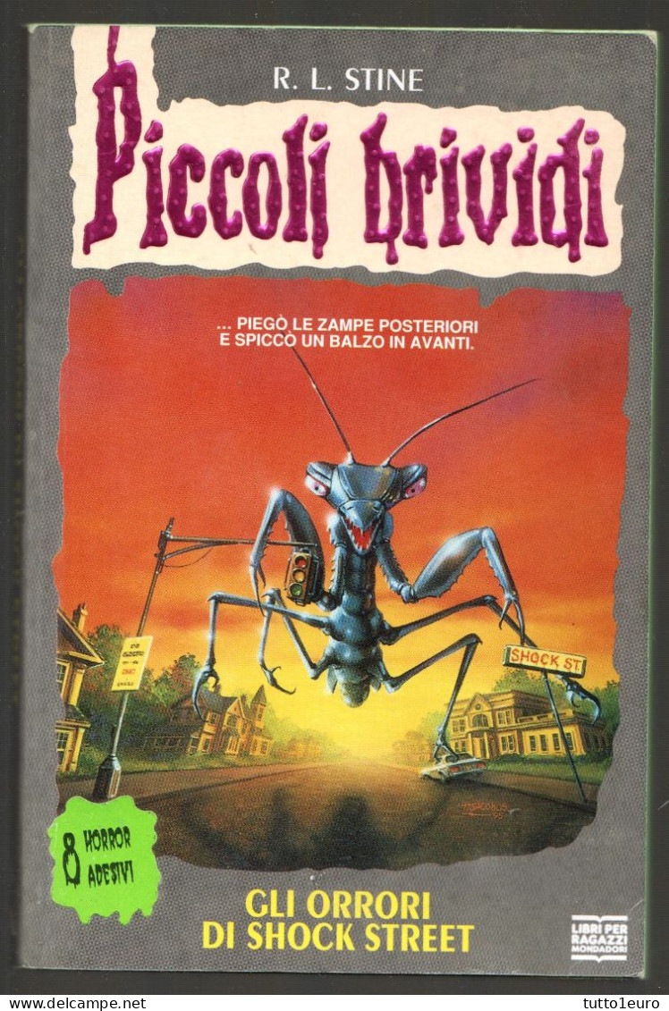 PICCOLI BRIVIDI - R. L. STINE - N° 35 -GLI ORRORI DI SHOCK STREET - 4 ADESIVI RIMASTI - Enfants Et Adolescents